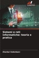 bokomslag Sistemi e reti informatiche: teoria e pratica