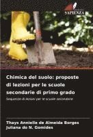 bokomslag Chimica del suolo: proposte di lezioni per le scuole secondarie di primo grado