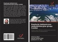 bokomslag Ewolucja tektoniczno-sedymentacyjna grupy Cuiabá