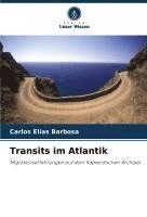 bokomslag Transits im Atlantik