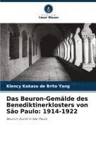 bokomslag Das Beuron-Gemälde des Benediktinerklosters von São Paulo: 1914-1922