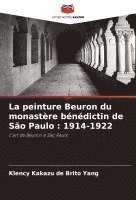 bokomslag La peinture Beuron du monastère bénédictin de São Paulo : 1914-1922