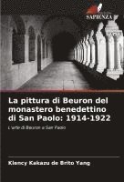 bokomslag La pittura di Beuron del monastero benedettino di San Paolo: 1914-1922