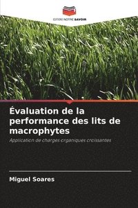 bokomslag Évaluation de la performance des lits de macrophytes