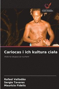 bokomslag Cariocas i ich kultura ciala