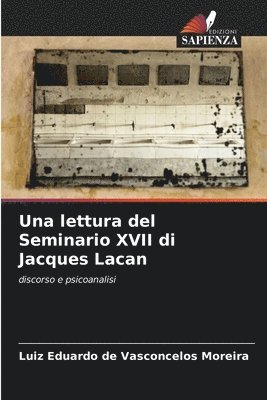 lettura del Seminario XVII di Jacques Lacan