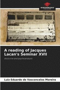 bokomslag reading of Jacques Lacan's Seminar XVII