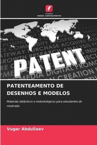 bokomslag Patenteamento de Desenhos E Modelos