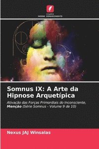 bokomslag Somnus IX: A Arte da Hipnose Arquetípica
