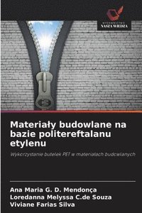 bokomslag Materialy budowlane na bazie politereftalanu etylenu