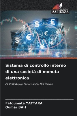 Sistema di controllo interno di una società di moneta elettronica