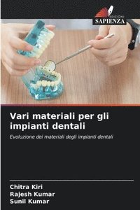 bokomslag Vari materiali per gli impianti dentali