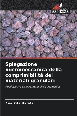 bokomslag Spiegazione micromeccanica della comprimibilità dei materiali granulari