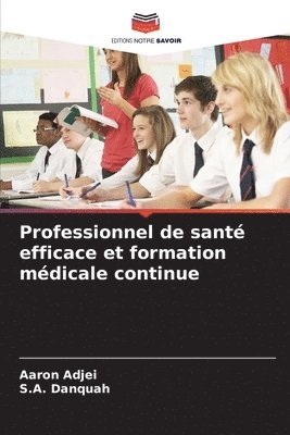 Professionnel de santé efficace et formation médicale continue