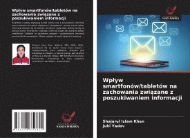 bokomslag Wp¿yw smartfonów/tabletów na zachowania zwi¿zane z poszukiwaniem informacji