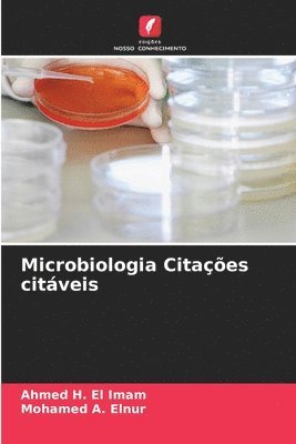 Ahmed H El Imam, Mohamed A, Ahmed H. El Imam, Mohamed A.  Elnur, Mohamed A. Elnur - Microbiologia Citações citáveis, Häftad
