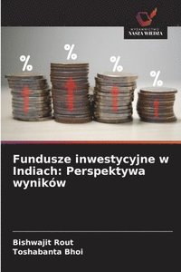 bokomslag Fundusze inwestycyjne w Indiach