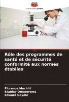 bokomslag Rôle des programmes de santé et de sécurité conformité aux normes établies