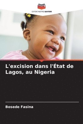 bokomslag L'excision dans l'État de Lagos, au Nigeria