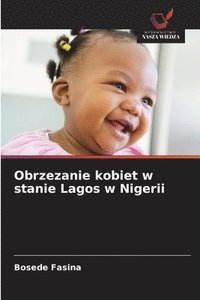 bokomslag Obrzezanie kobiet w stanie Lagos w Nigerii