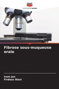 bokomslag Fibrose sous-muqueuse orale