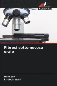 bokomslag Fibrosi sottomucosa orale