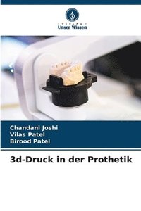 bokomslag 3d-Druck in der Prothetik