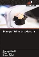 bokomslag Stampa 3d in ortodonzia