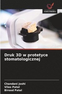 bokomslag Druk 3D w protetyce stomatologicznej