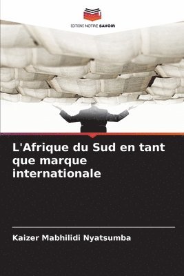 L'Afrique du Sud en tant que marque internationale