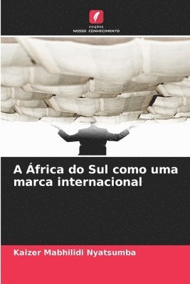 A África do Sul como uma marca internacional
