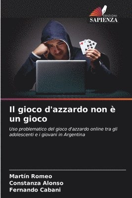 bokomslag Il gioco d'azzardo non è un gioco