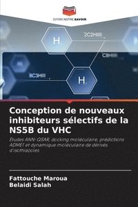 bokomslag Conception de nouveaux inhibiteurs sélectifs de la NS5B du VHC