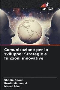 bokomslag Comunicazione per lo sviluppo: Strategie e funzioni innovative