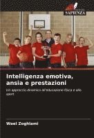 bokomslag Intelligenza emotiva, ansia e prestazioni