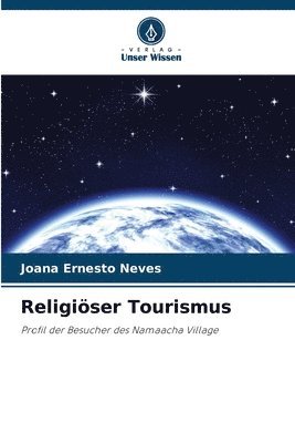 Joana Ernesto Neves - Religiöser Tourismus, Häftad