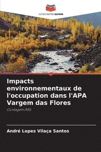 bokomslag Impacts environnementaux de l'occupation dans l'APA Vargem das Flores