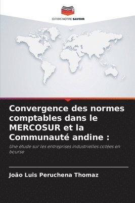 bokomslag Convergence des normes comptables dans le MERCOSUR et la Communauté andine