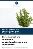 bokomslag Phytochemisch und antioxidativ, entzündungshemmend und antimikrobiell