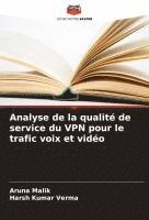 bokomslag Analyse de la qualité de service du VPN pour le trafic voix et vidéo