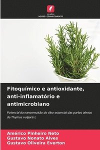 bokomslag Fitoquímico e antioxidante, anti-inflamatório e antimicrobiano