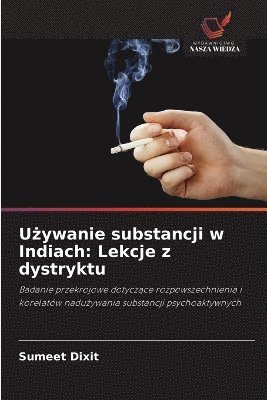 bokomslag U?ywanie substancji w Indiach