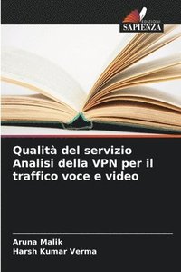 bokomslag Qualità del servizio Analisi della VPN per il traffico voce e video