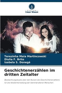 bokomslag Geschichtenerzählen im dritten Zeitalter