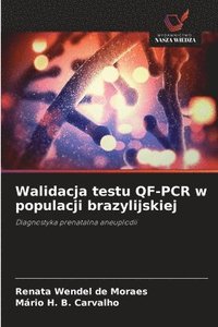 bokomslag Walidacja testu QF-PCR w populacji brazylijskiej