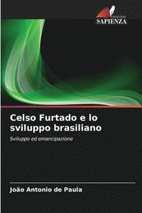 bokomslag Celso Furtado e lo sviluppo brasiliano