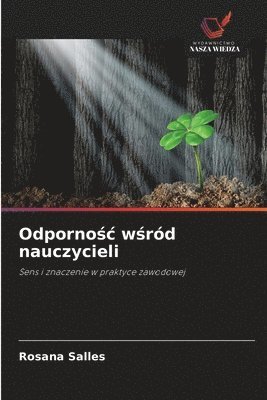 bokomslag Odporno?c w?ród nauczycieli