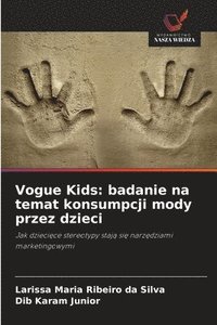 bokomslag Vogue Kids: badanie na temat konsumpcji mody przez dzieci