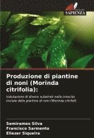 bokomslag Produzione di piantine di noni (Morinda citrifolia):