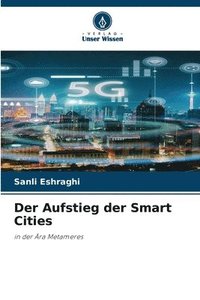 bokomslag Der Aufstieg der Smart Cities